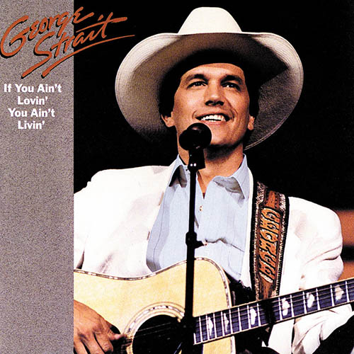 Easily Download George Strait Printable PDF piano music notes, guitar tabs for Piano, Vocal & Guitar Chords (Right-Hand Melody). Transpose or transcribe this score in no time - Learn how to play song progression.