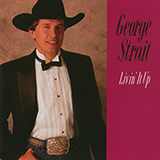 George Strait 'Love Without End, Amen'