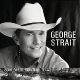 George Strait 'She Let Herself Go'