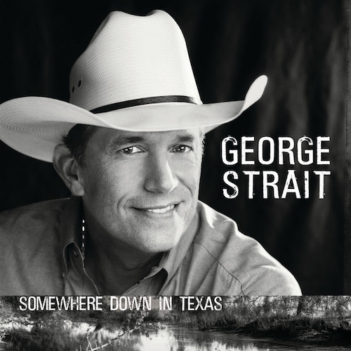 Easily Download George Strait Printable PDF piano music notes, guitar tabs for Piano, Vocal & Guitar Chords (Right-Hand Melody). Transpose or transcribe this score in no time - Learn how to play song progression.