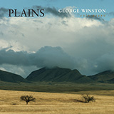 George Winston 'Plains (Eastern Montana Blues)'