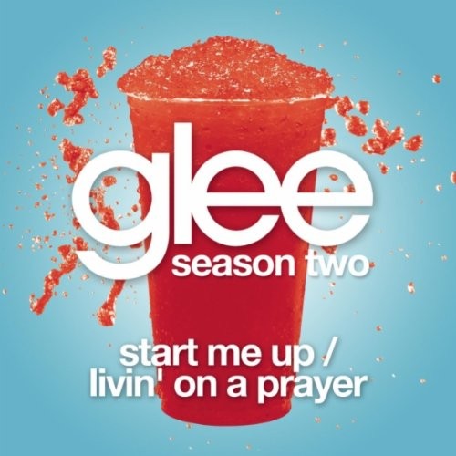 Glee Cast 'Start Me Up / Livin' On A Prayer'