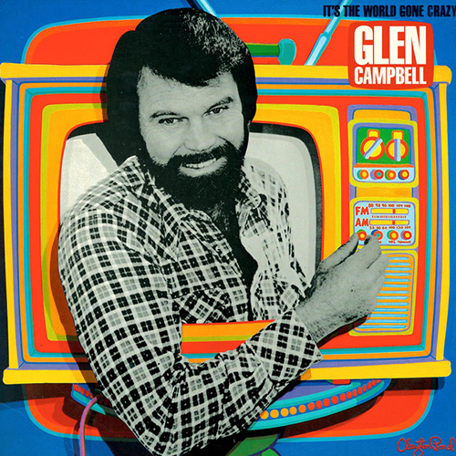 Easily Download Glen Campbell Printable PDF piano music notes, guitar tabs for Piano, Vocal & Guitar Chords (Right-Hand Melody). Transpose or transcribe this score in no time - Learn how to play song progression.