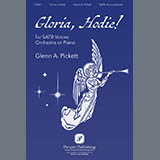 Glenn A. Pickett 'Gloria, Hodie!'