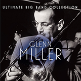 Glenn Miller & His Orchestra 'In The Mood'