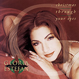 Gloria Estefan 'Christmas Through Your Eyes'