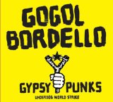 Gogol Bordello 'Start Wearing Purple'