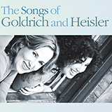Goldrich & Heisler 'The Things I Know Of Love'
