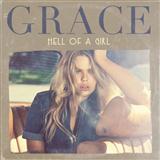 Grace 'Hell Of A Girl'