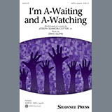Greg Gilpin 'I'm A-Waiting And A-Watching'