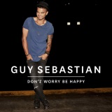 Guy Sebastian 'Don't Worry Be Happy'