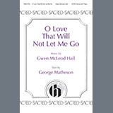 Gwen Hall 'O Love That Will Not Let Me Go'