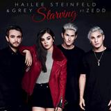 Hailee Steinfeld & Grey Feat. Zedd 'Starving (Until I Tasted You)'