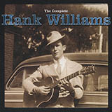 Hank Williams 'Baby, We're Really In Love'