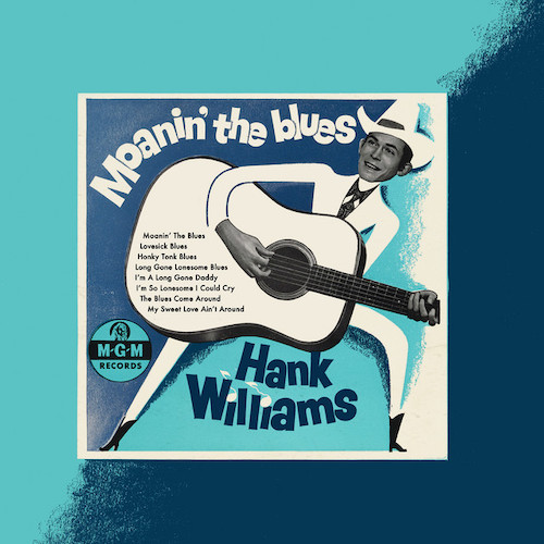 Easily Download Hank Williams Printable PDF piano music notes, guitar tabs for Guitar Chords/Lyrics. Transpose or transcribe this score in no time - Learn how to play song progression.