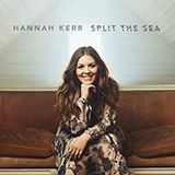 Hannah Kerr 'Split The Sea'