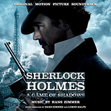 Hans Zimmer 'It's So Overt It's Covert (from Sherlock Holmes: A Game Of Shadows)'