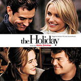 Hans Zimmer 'The Holiday (Main Theme)'