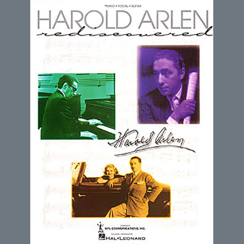 Easily Download Harold Arlen Printable PDF piano music notes, guitar tabs for Piano Solo. Transpose or transcribe this score in no time - Learn how to play song progression.