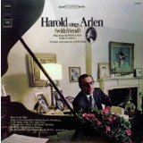 Harold Arlen 'For Every Man There's A Woman'