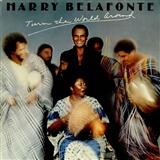 Harry Belafonte 'Turn The World Around (arr. Mark Hayes)'