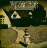 Hawthorne Heights 'Dissolve And Decay'