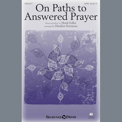 Easily Download Heather Sorenson Printable PDF piano music notes, guitar tabs for SATB Choir. Transpose or transcribe this score in no time - Learn how to play song progression.