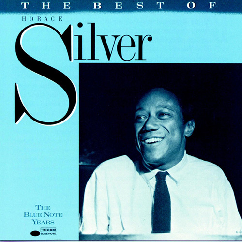 Easily Download Horace Silver Printable PDF piano music notes, guitar tabs for Piano Transcription. Transpose or transcribe this score in no time - Learn how to play song progression.