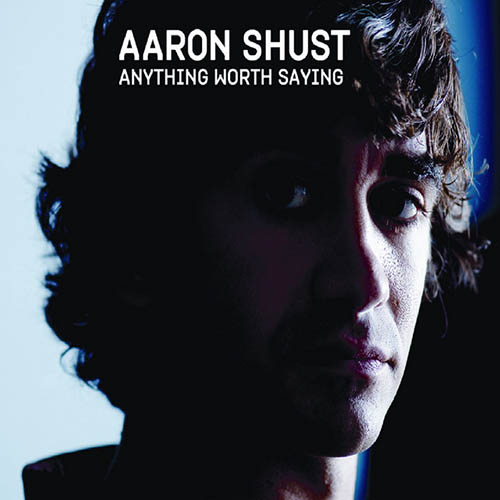 Easily Download Aaron Shust Printable PDF piano music notes, guitar tabs for Piano Solo. Transpose or transcribe this score in no time - Learn how to play song progression.
