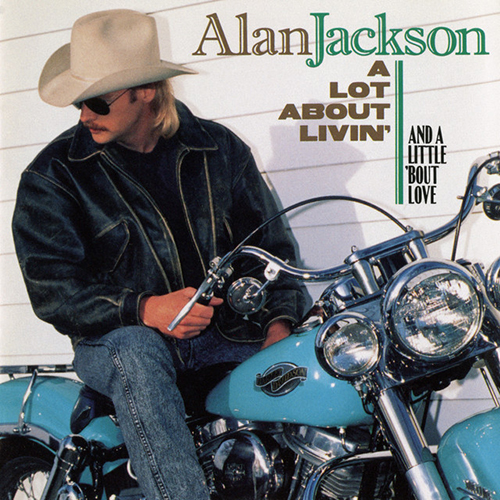 Easily Download Alan Jackson Printable PDF piano music notes, guitar tabs for Easy Guitar. Transpose or transcribe this score in no time - Learn how to play song progression.