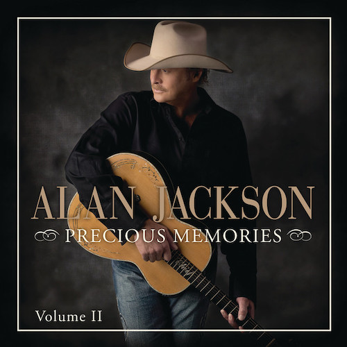 Easily Download Alan Jackson Printable PDF piano music notes, guitar tabs for Piano, Vocal & Guitar Chords (Right-Hand Melody). Transpose or transcribe this score in no time - Learn how to play song progression.