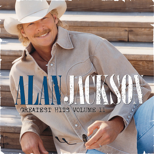 Easily Download Alan Jackson Printable PDF piano music notes, guitar tabs for Easy Guitar Tab. Transpose or transcribe this score in no time - Learn how to play song progression.