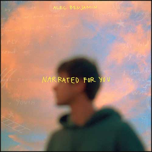 Easily Download Alec Benjamin Printable PDF piano music notes, guitar tabs for Piano, Vocal & Guitar Chords (Right-Hand Melody). Transpose or transcribe this score in no time - Learn how to play song progression.