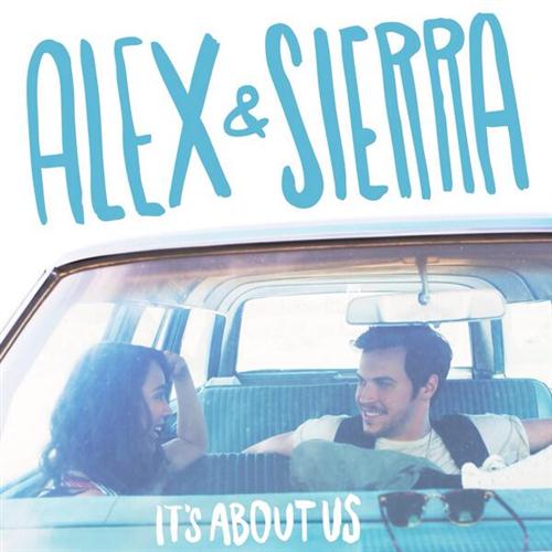 Easily Download Alex & Sierra Printable PDF piano music notes, guitar tabs for Piano, Vocal & Guitar Chords. Transpose or transcribe this score in no time - Learn how to play song progression.