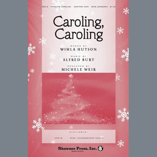 Easily Download Alfred Burt & Wihla Hutson Printable PDF piano music notes, guitar tabs for SATB Choir. Transpose or transcribe this score in no time - Learn how to play song progression.