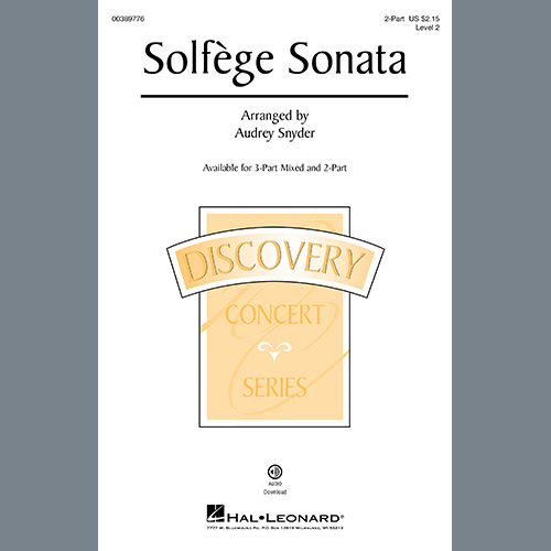 Easily Download Audrey Snyder Printable PDF piano music notes, guitar tabs for 2-Part Choir. Transpose or transcribe this score in no time - Learn how to play song progression.