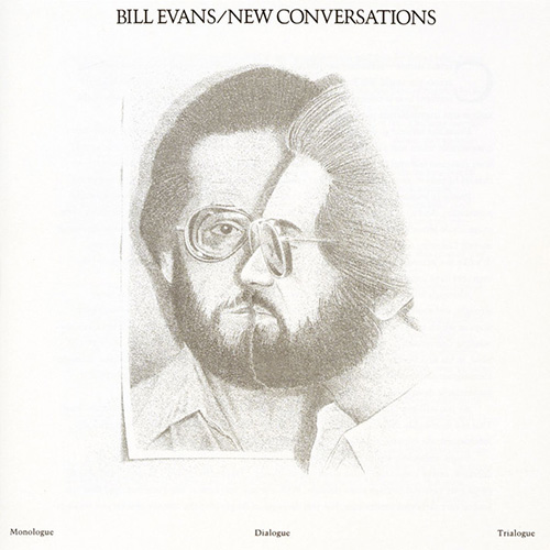 Easily Download Bill Evans Printable PDF piano music notes, guitar tabs for Piano Solo. Transpose or transcribe this score in no time - Learn how to play song progression.