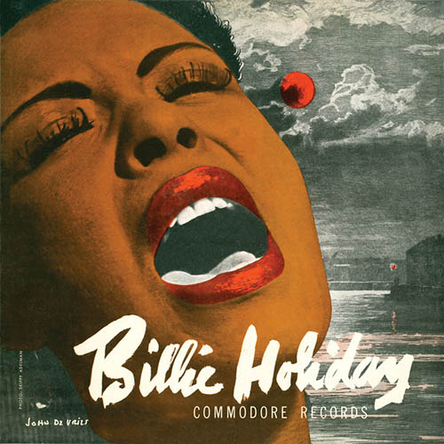 Easily Download Billie Holiday Printable PDF piano music notes, guitar tabs for Piano & Vocal. Transpose or transcribe this score in no time - Learn how to play song progression.