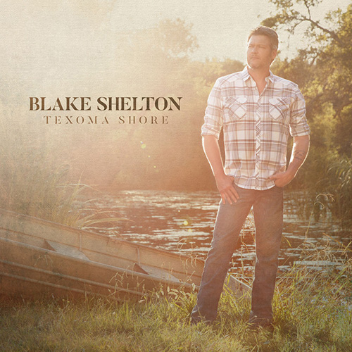 Easily Download Blake Shelton Printable PDF piano music notes, guitar tabs for Piano, Vocal & Guitar Chords (Right-Hand Melody). Transpose or transcribe this score in no time - Learn how to play song progression.