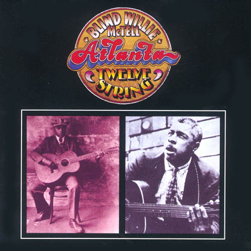 Easily Download Blind Willie McTell Printable PDF piano music notes, guitar tabs for Guitar Chords/Lyrics. Transpose or transcribe this score in no time - Learn how to play song progression.