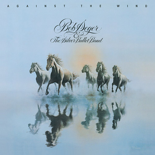 Easily Download Bob Seger Printable PDF piano music notes, guitar tabs for Guitar Lead Sheet. Transpose or transcribe this score in no time - Learn how to play song progression.