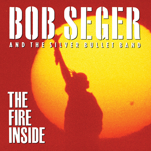 Easily Download Bob Seger Printable PDF piano music notes, guitar tabs for Piano, Vocal & Guitar Chords (Right-Hand Melody). Transpose or transcribe this score in no time - Learn how to play song progression.