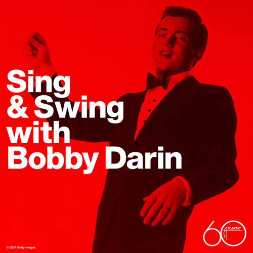 Easily Download Bobby Darin Printable PDF piano music notes, guitar tabs for Mandolin. Transpose or transcribe this score in no time - Learn how to play song progression.