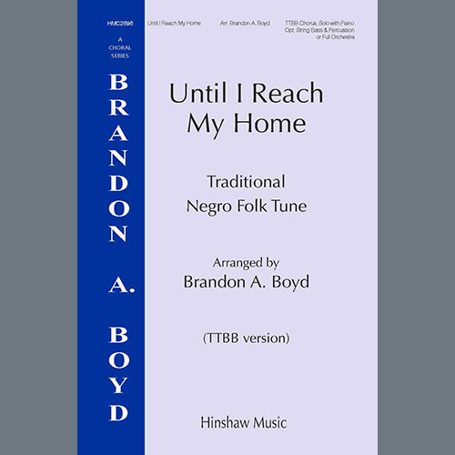 Easily Download Brandon A. Boyd Printable PDF piano music notes, guitar tabs for TTBB Choir. Transpose or transcribe this score in no time - Learn how to play song progression.