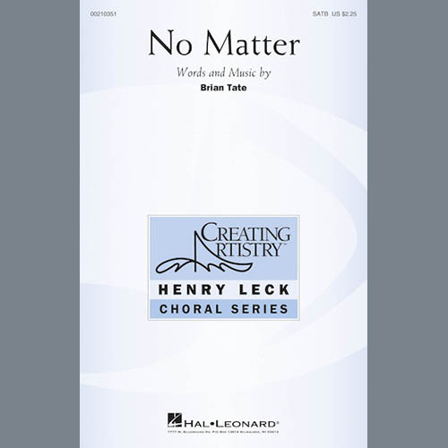 Easily Download Brian Tate Printable PDF piano music notes, guitar tabs for SATB Choir. Transpose or transcribe this score in no time - Learn how to play song progression.