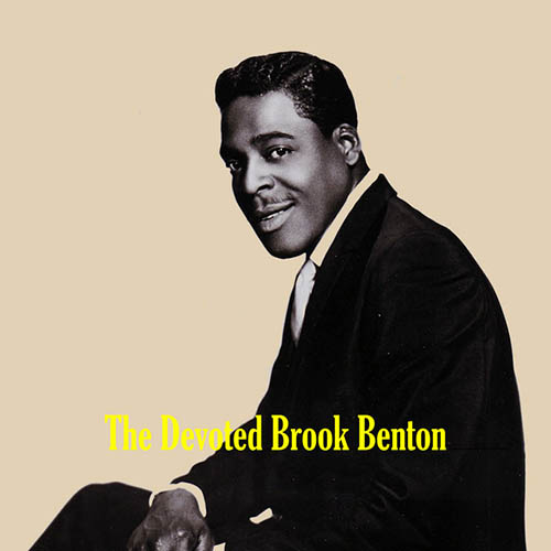 Easily Download Brook Benton Printable PDF piano music notes, guitar tabs for Guitar Chords/Lyrics. Transpose or transcribe this score in no time - Learn how to play song progression.