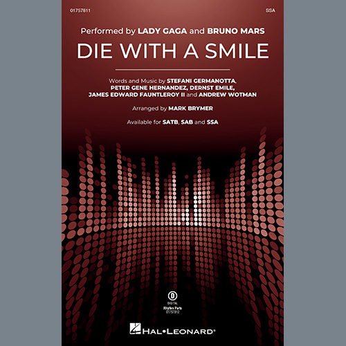 Easily Download Bruno Mars & Lady Gaga Printable PDF piano music notes, guitar tabs for SSA Choir. Transpose or transcribe this score in no time - Learn how to play song progression.