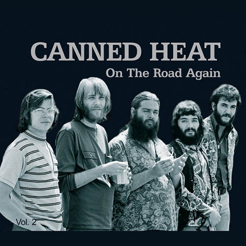 Easily Download Canned Heat Printable PDF piano music notes, guitar tabs for Guitar Chords/Lyrics. Transpose or transcribe this score in no time - Learn how to play song progression.