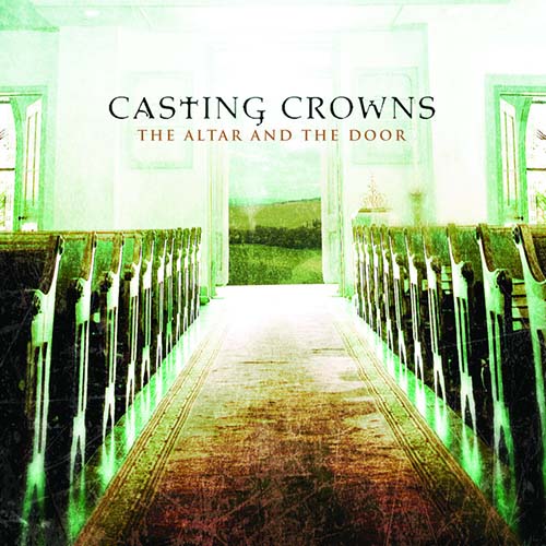 Easily Download Casting Crowns Printable PDF piano music notes, guitar tabs for Easy Guitar. Transpose or transcribe this score in no time - Learn how to play song progression.