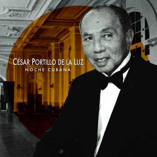 Easily Download Cesar Portillo de la Luz Printable PDF piano music notes, guitar tabs for Piano, Vocal & Guitar Chords (Right-Hand Melody). Transpose or transcribe this score in no time - Learn how to play song progression.